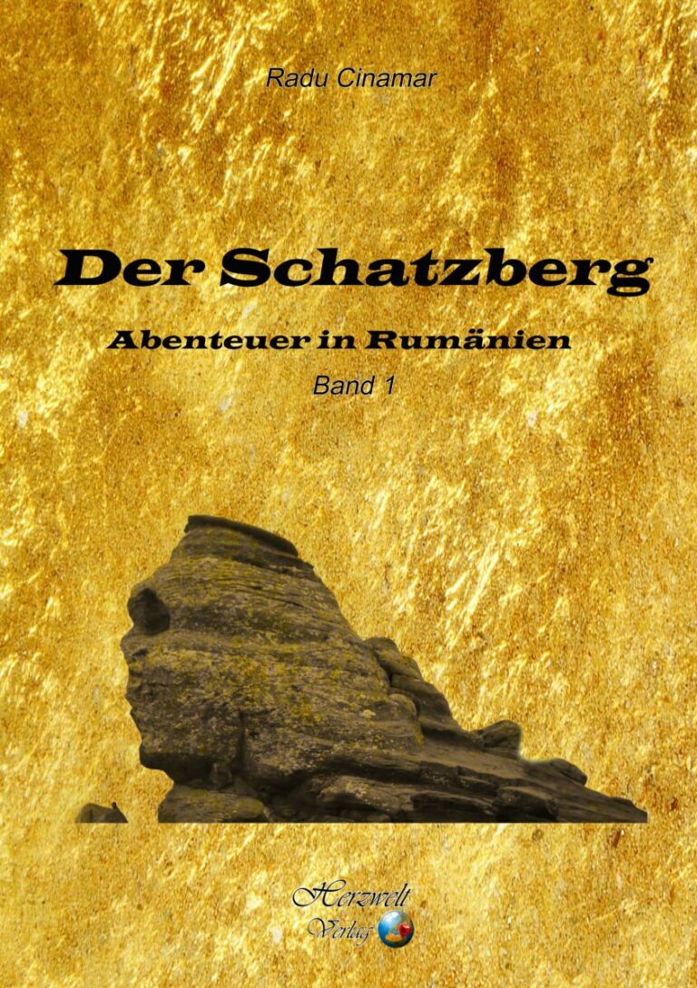 Der Schatzberg, Band 1 – Abenteuer in Rumänien, Autor: Radu Cinamar