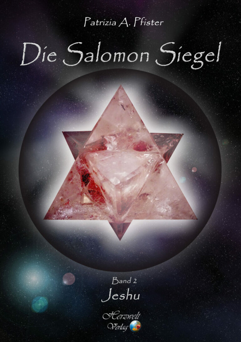 Die Salomon-Siegel Band 2 – Jeshu Autor: Patrizia Pfister