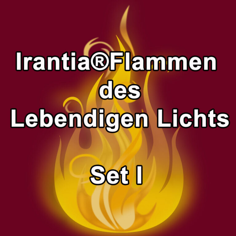 Irantia®Flammen des Lebendigen Lichts – Set 1