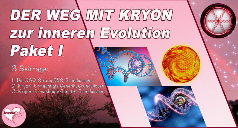Kryons Weg der inneren Evolution, Paket I (Dauer: 6h 7min)