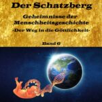 Buchempfehlung: Schatzberg, Band 6