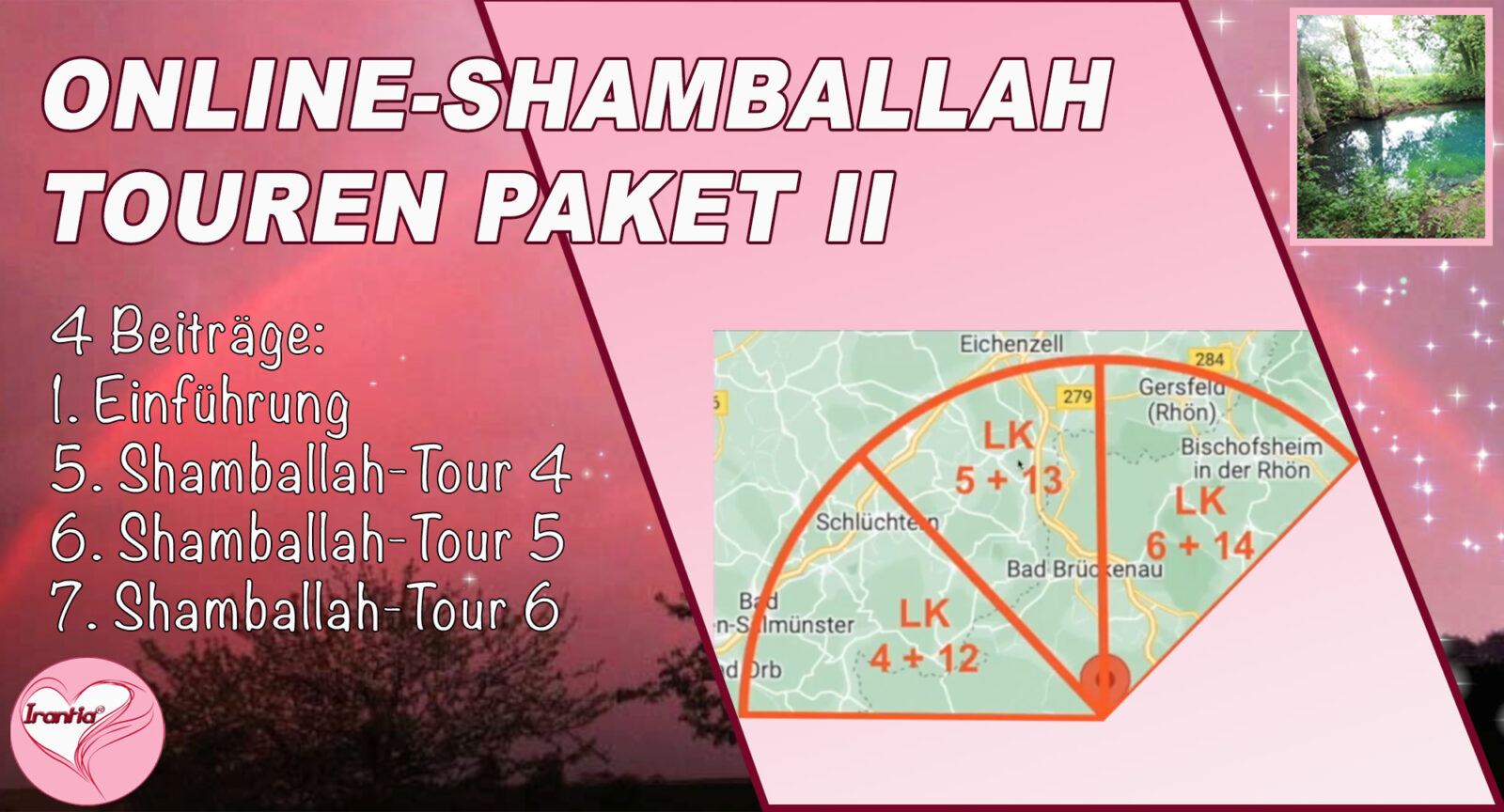Online-Shamballah-Wege, Paket II, Einführung + Teil 5-7 (Dauer: 3h  36min)