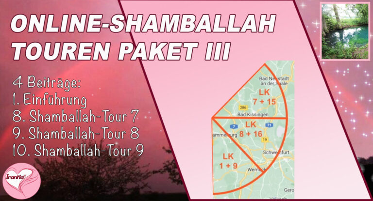 Online-Shamballah-Wege, Paket III, Einführung + Teil 8-10 (Dauer: 3h  25min)